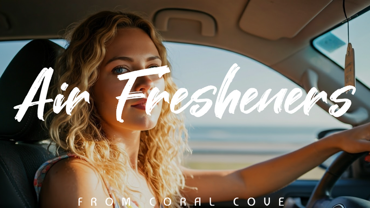 From Coral Cove: Air Fresheners