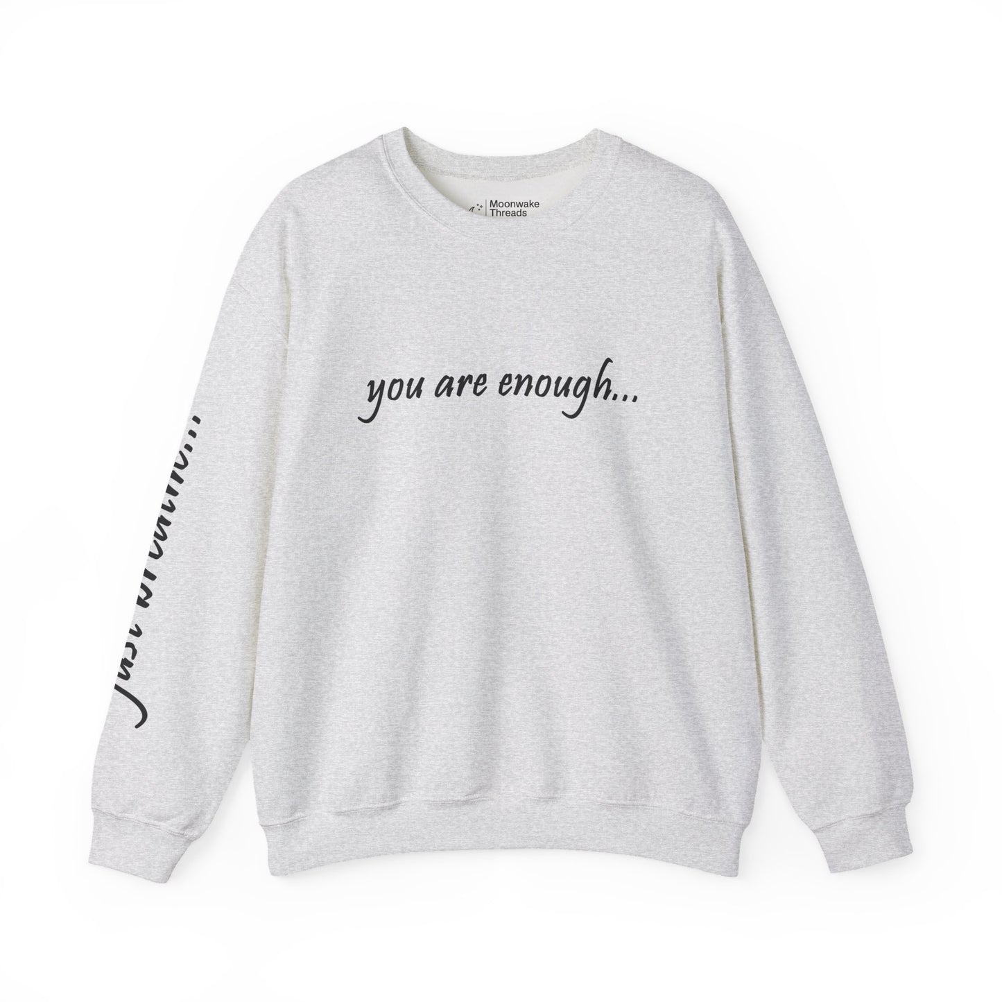 You Are Enough - Mental Health Awareness Heavy Blend Crewneck Sweatshirt