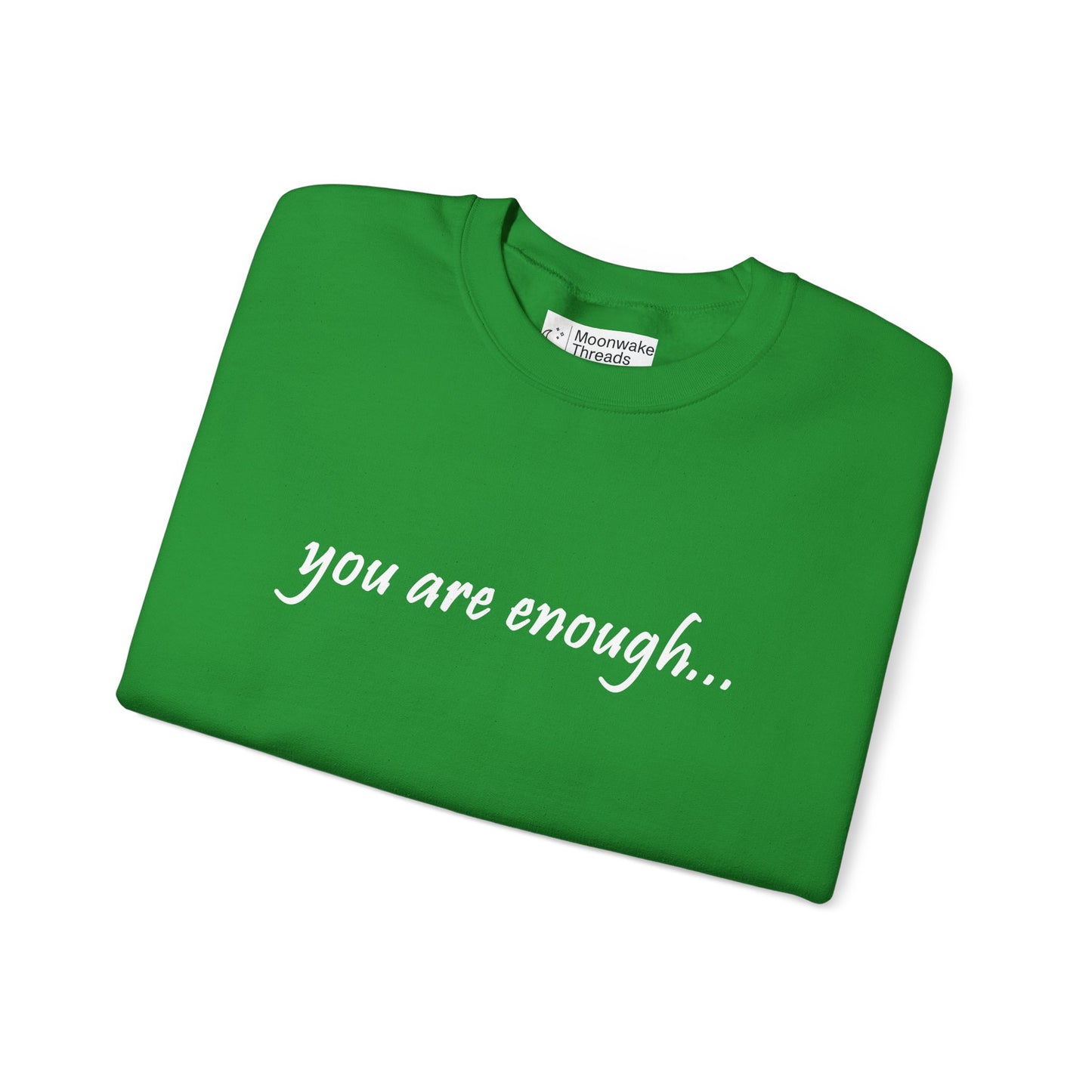 You Are Enough - Mental Health Awareness Heavy Blend Crewneck Sweatshirt