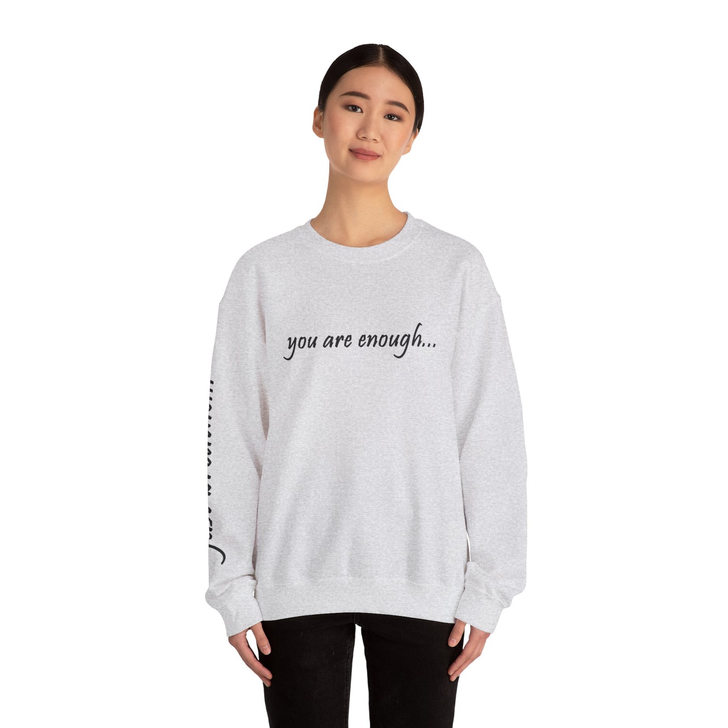 You Are Enough - Mental Health Awareness Heavy Blend Crewneck Sweatshirt