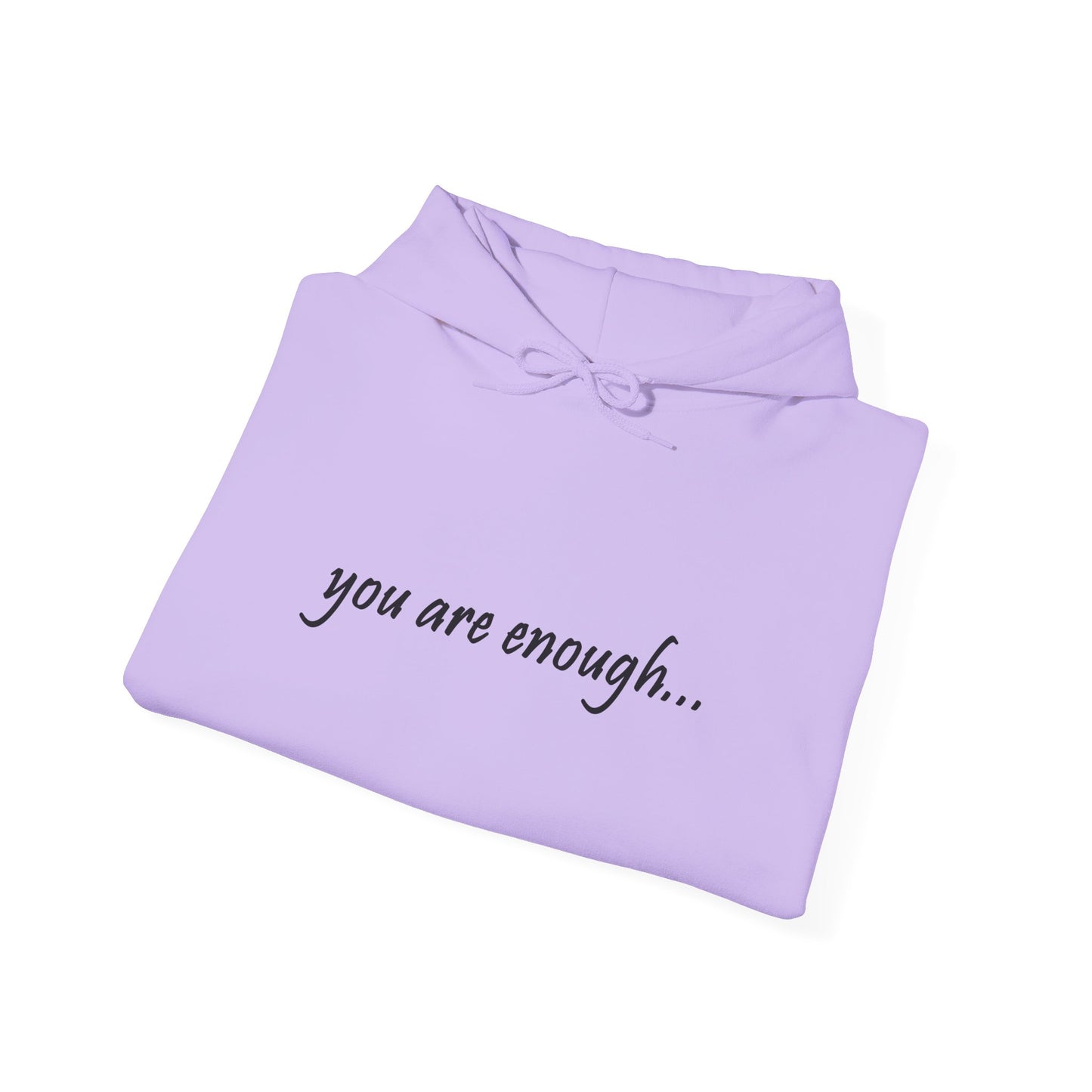 You Are Enough - Mental Health Awareness Cotton Hoodie