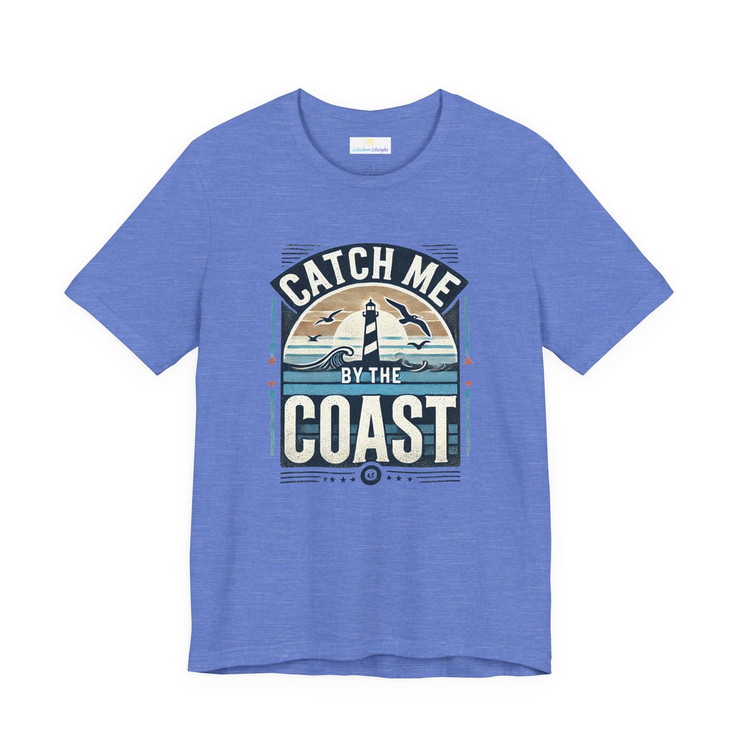 Catch Me by the Coast Short Sleeve Tee