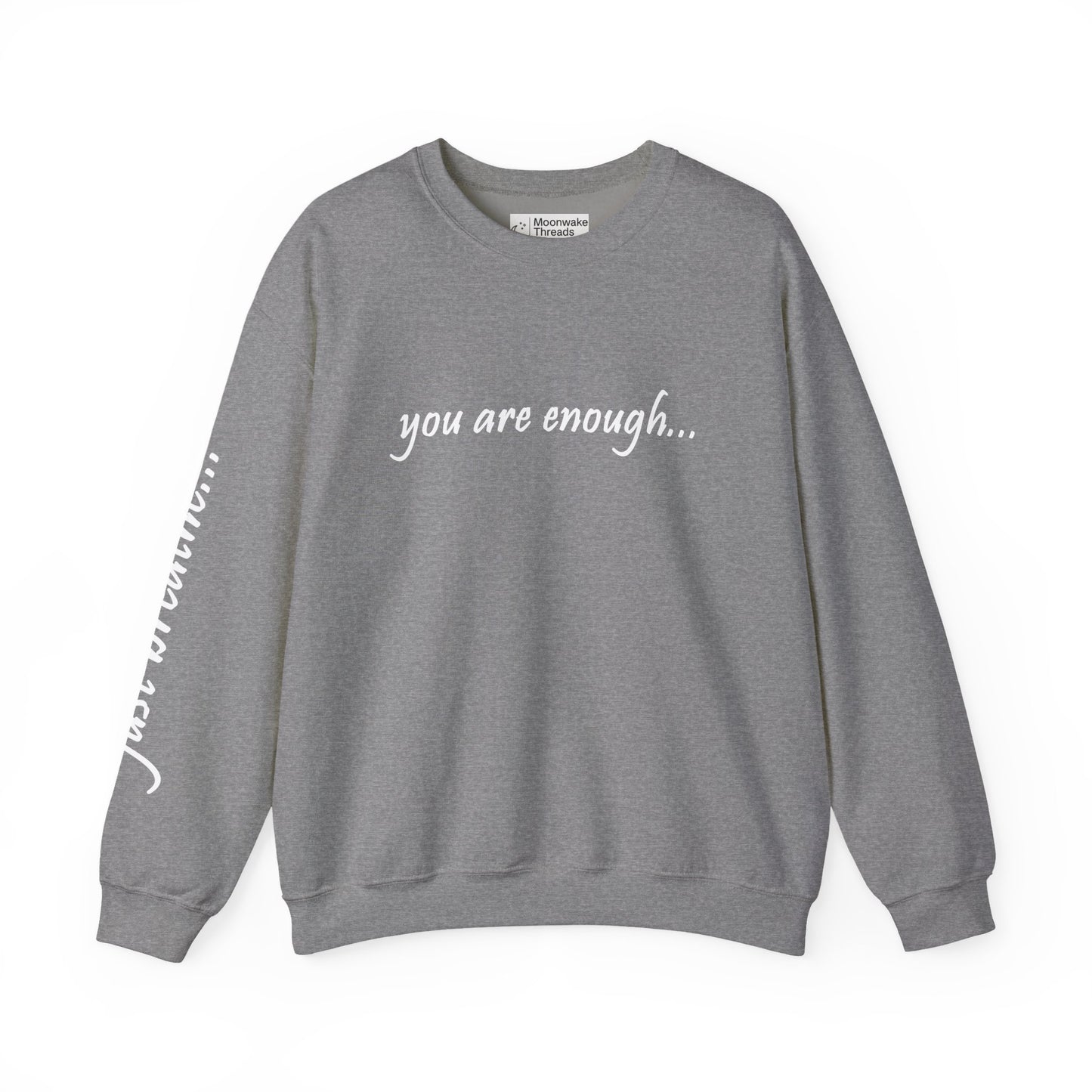 You Are Enough - Mental Health Awareness Heavy Blend Crewneck Sweatshirt