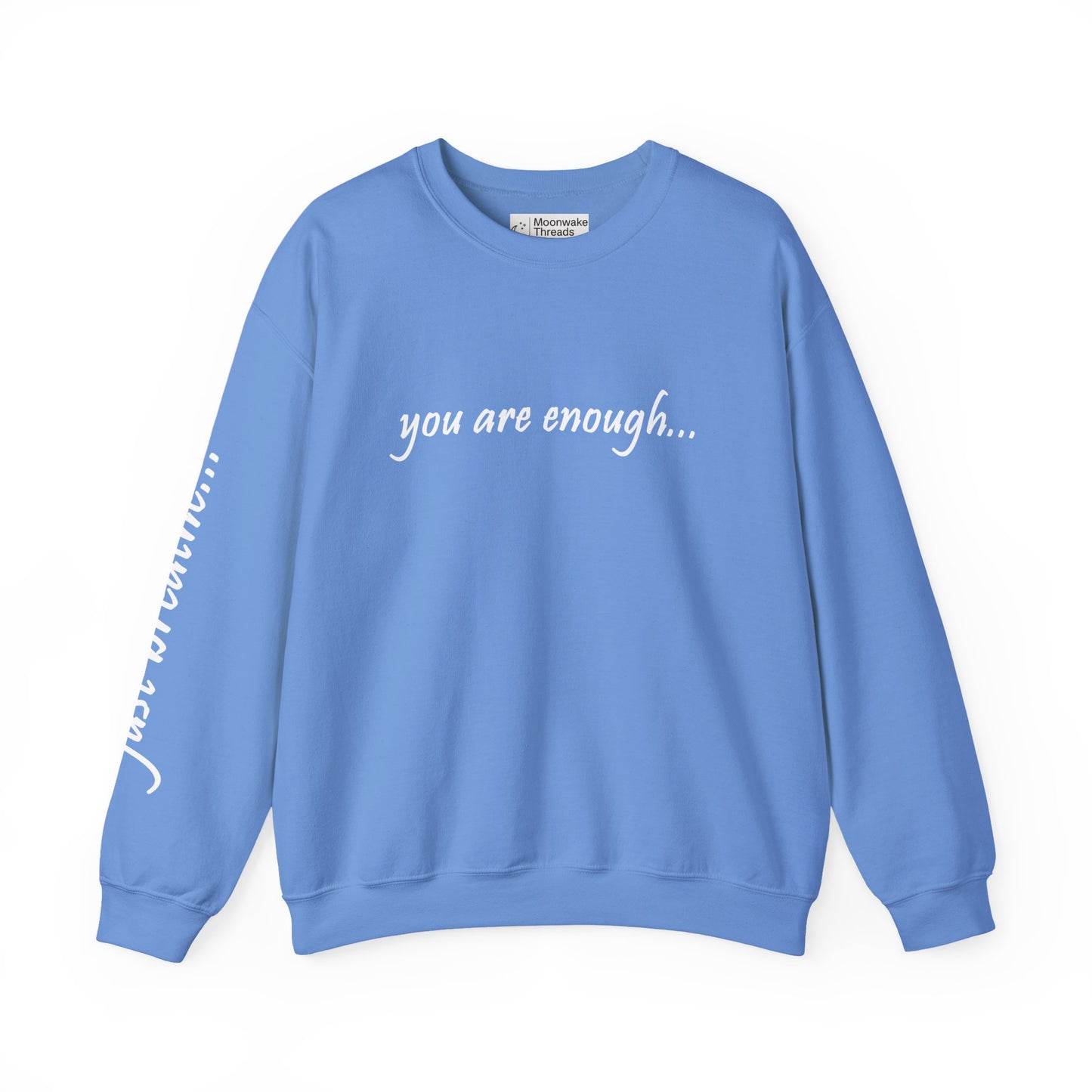 You Are Enough - Mental Health Awareness Heavy Blend Crewneck Sweatshirt