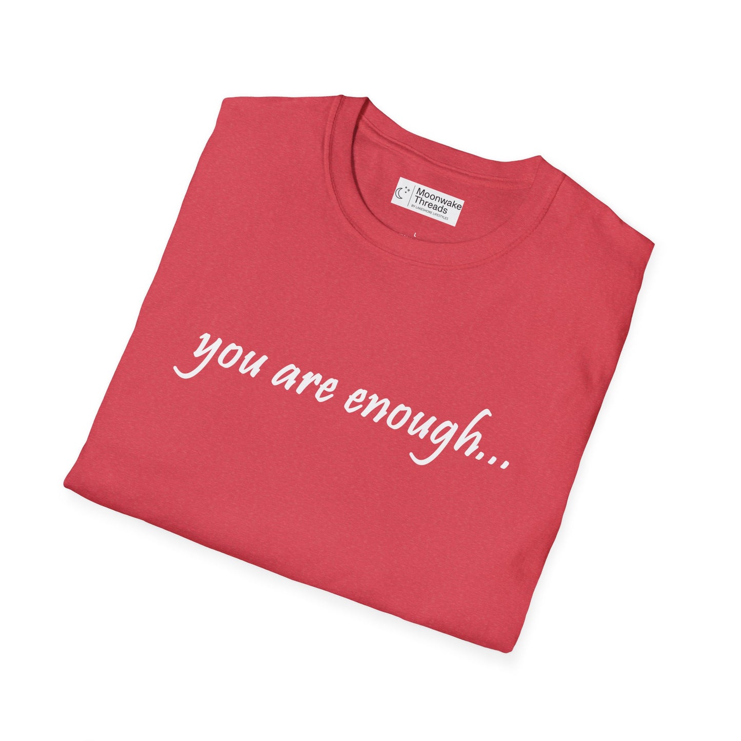 You Are Enough - Mental Health Awareness Softstyle T-Shirt