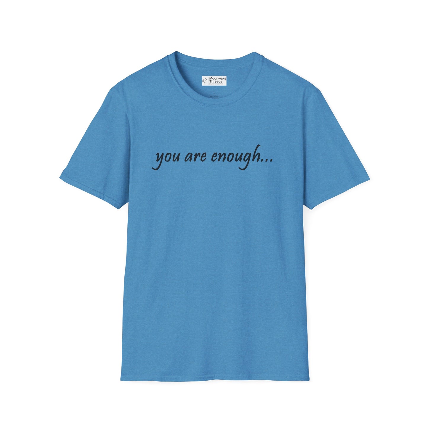 You Are Enough - Mental Health Awareness Softstyle T-Shirt