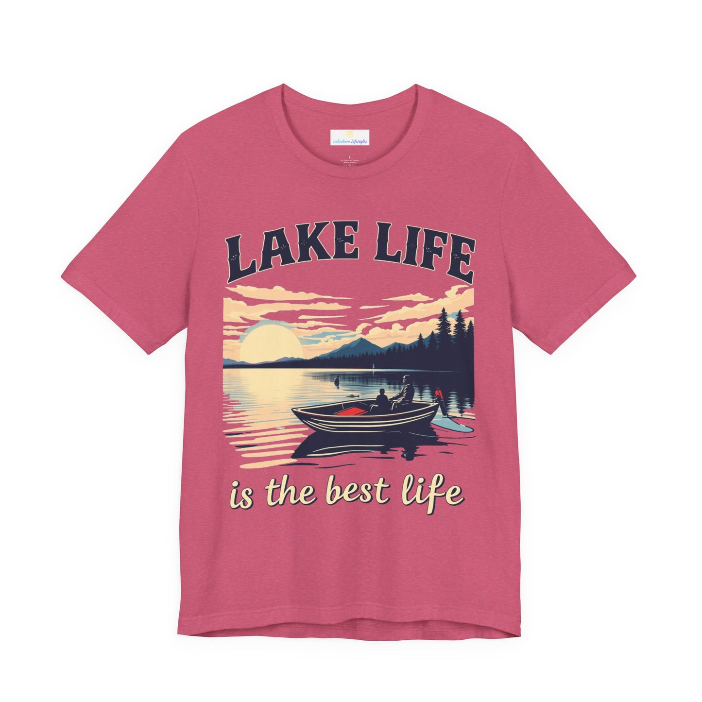 Lake Life is the Best Life Unisex Jersey Short Sleeve Tee