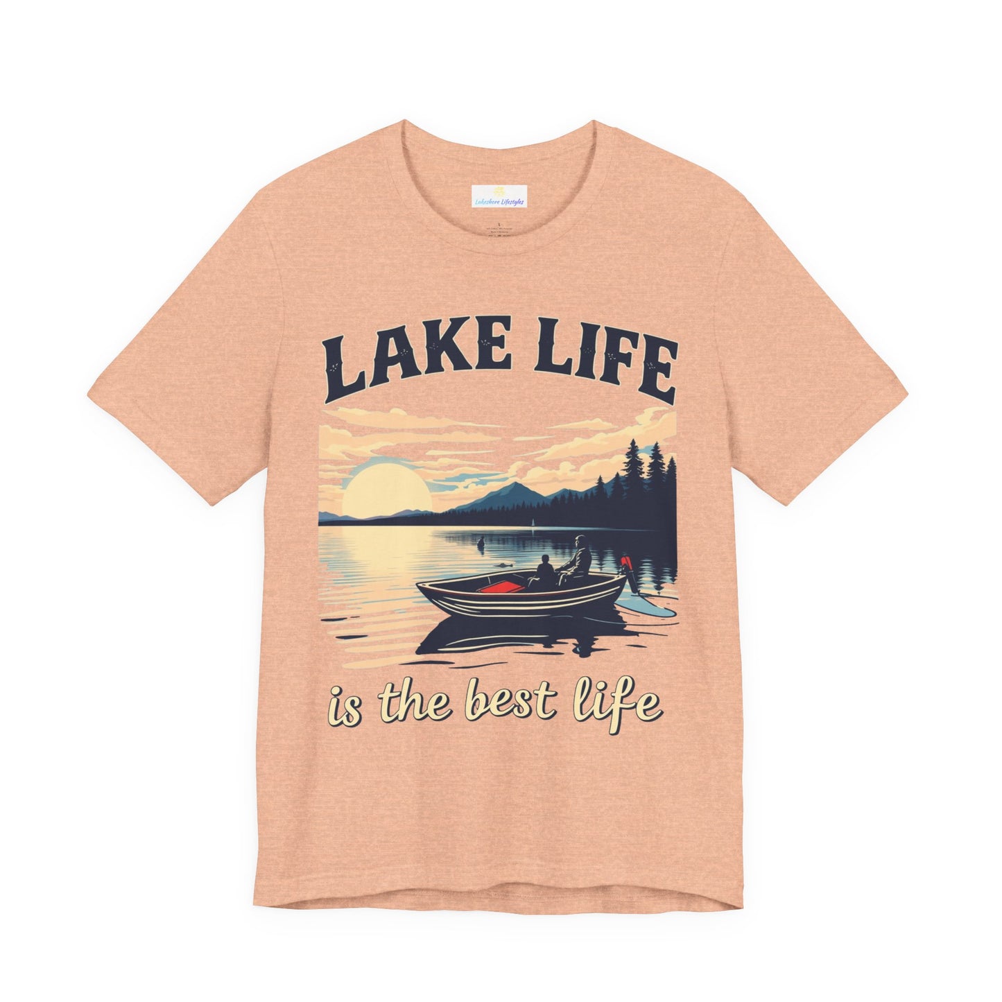 Lake Life is the Best Life Unisex Jersey Short Sleeve Tee