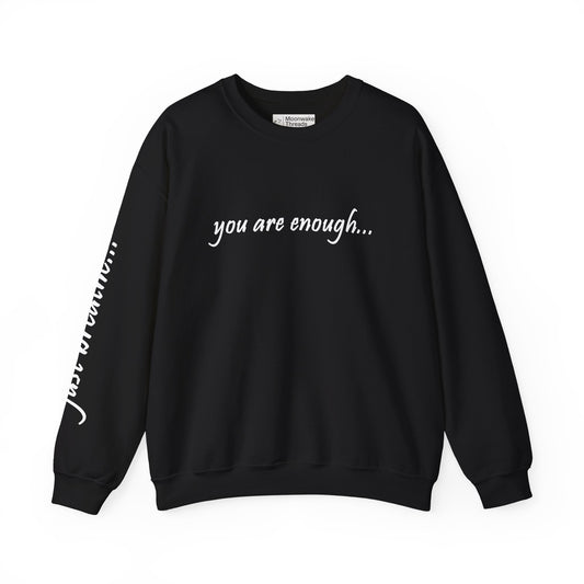 You Are Enough - Mental Health Awareness Heavy Blend Crewneck Sweatshirt