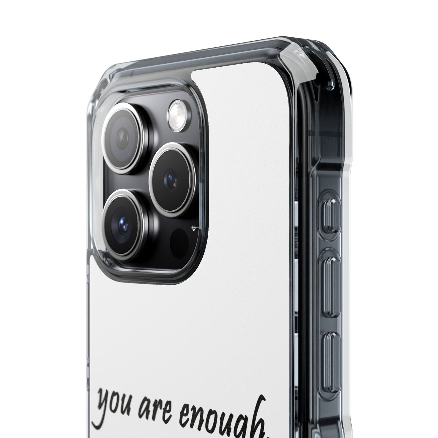 You Are Enough Magnetic Clear Impact Case