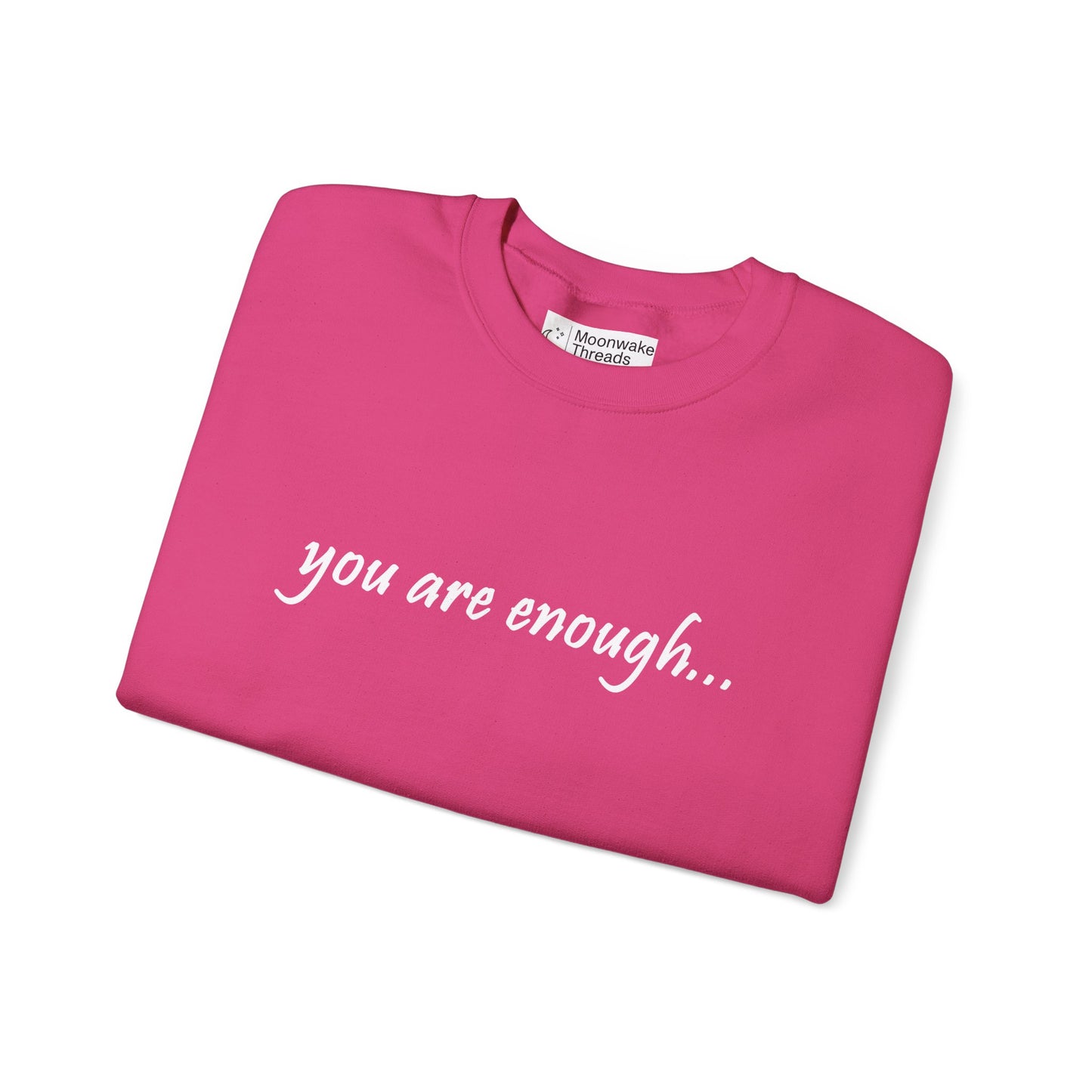 You Are Enough - Mental Health Awareness Heavy Blend Crewneck Sweatshirt