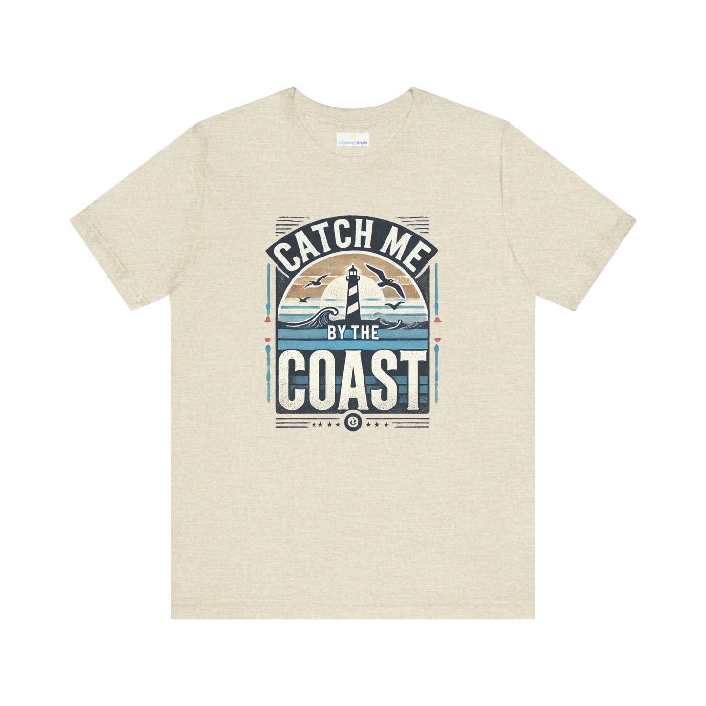 Catch Me by the Coast Short Sleeve Tee