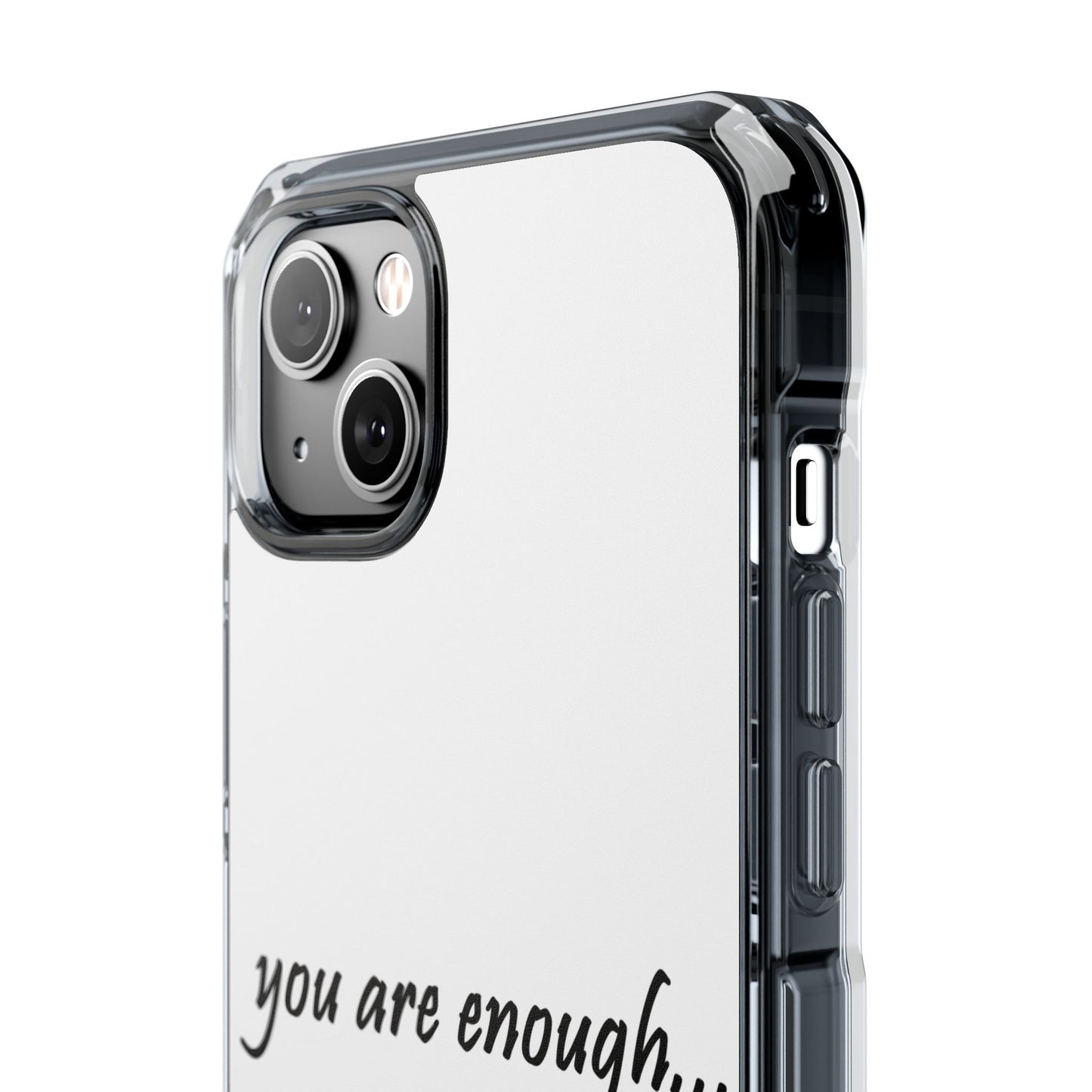 You Are Enough Magnetic Clear Impact Case