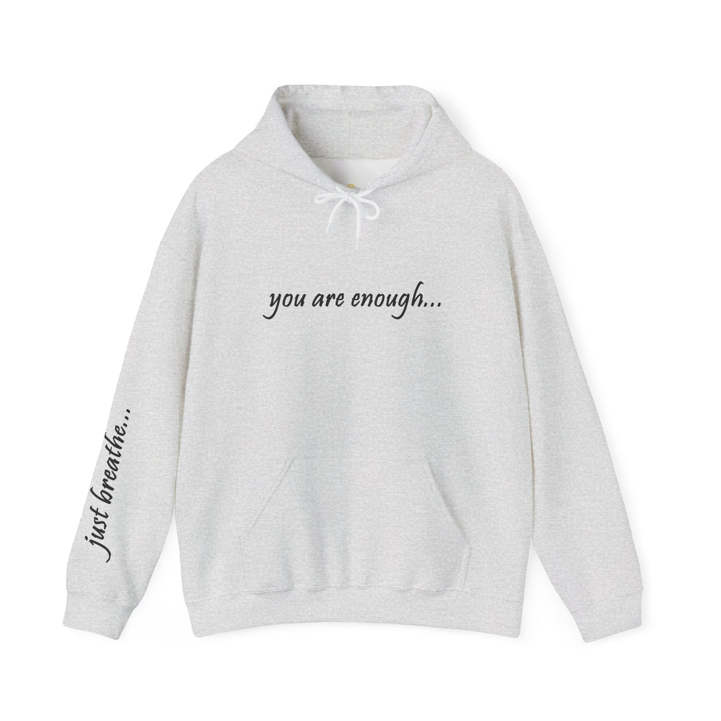 You Are Enough - Mental Health Awareness Cotton Hoodie