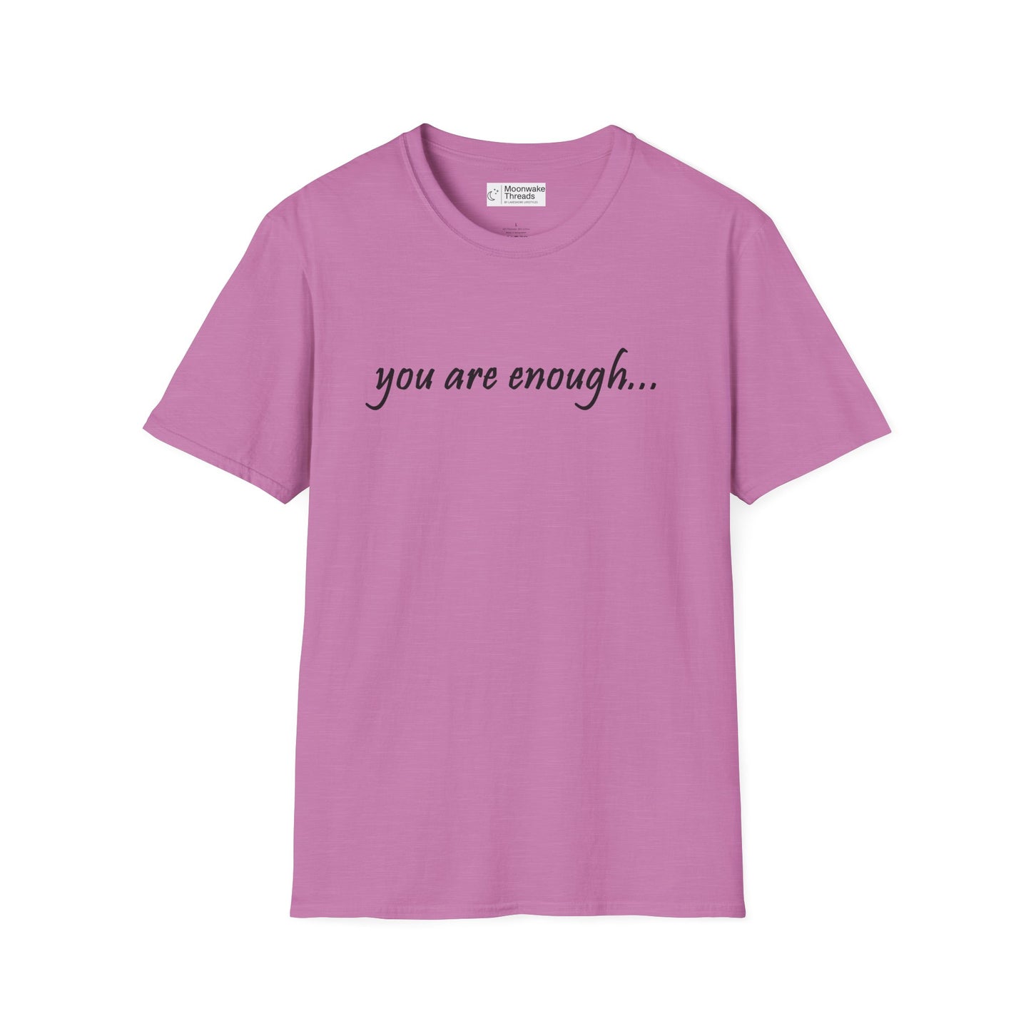 You Are Enough - Mental Health Awareness Softstyle T-Shirt