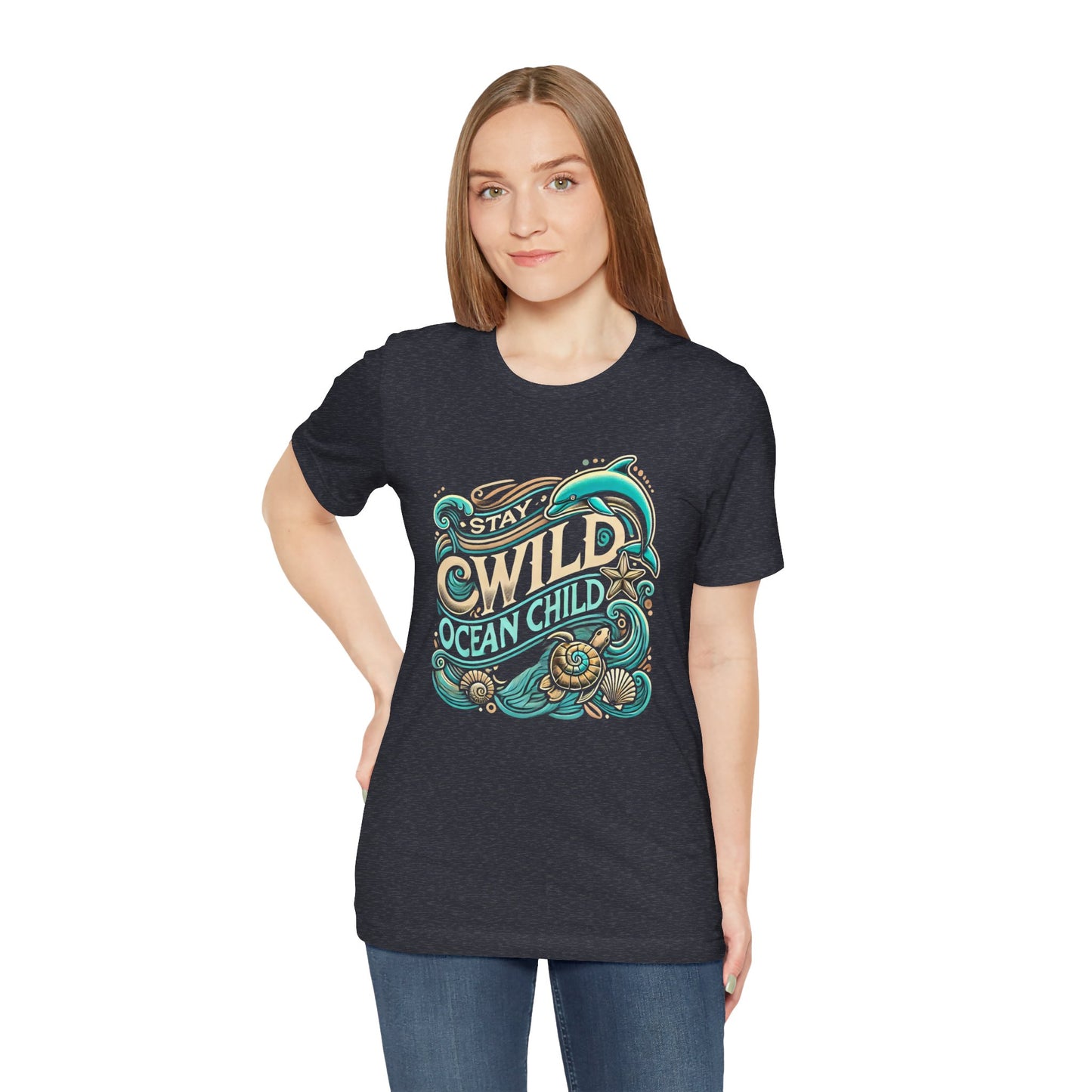 Stay Wild, Ocean Child Short Sleeve Tee
