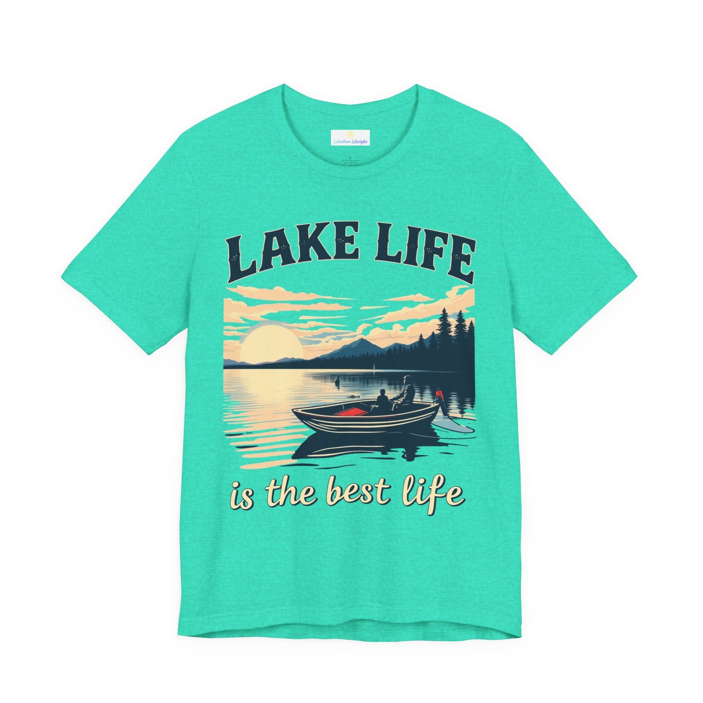 Lake Life is the Best Life Unisex Jersey Short Sleeve Tee