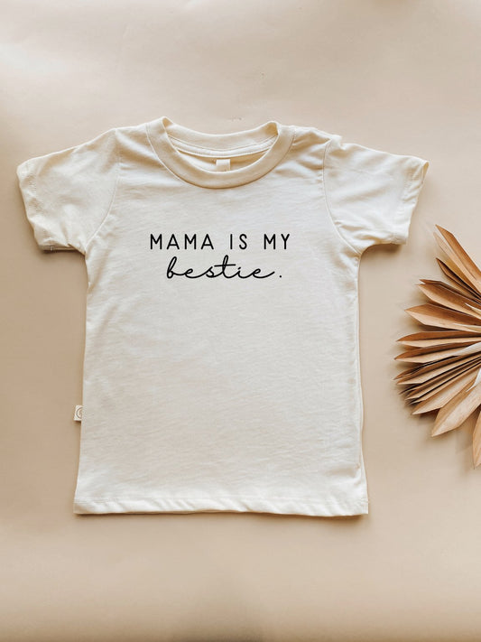 Mama Is My Bestie Organic Kids T-shirt