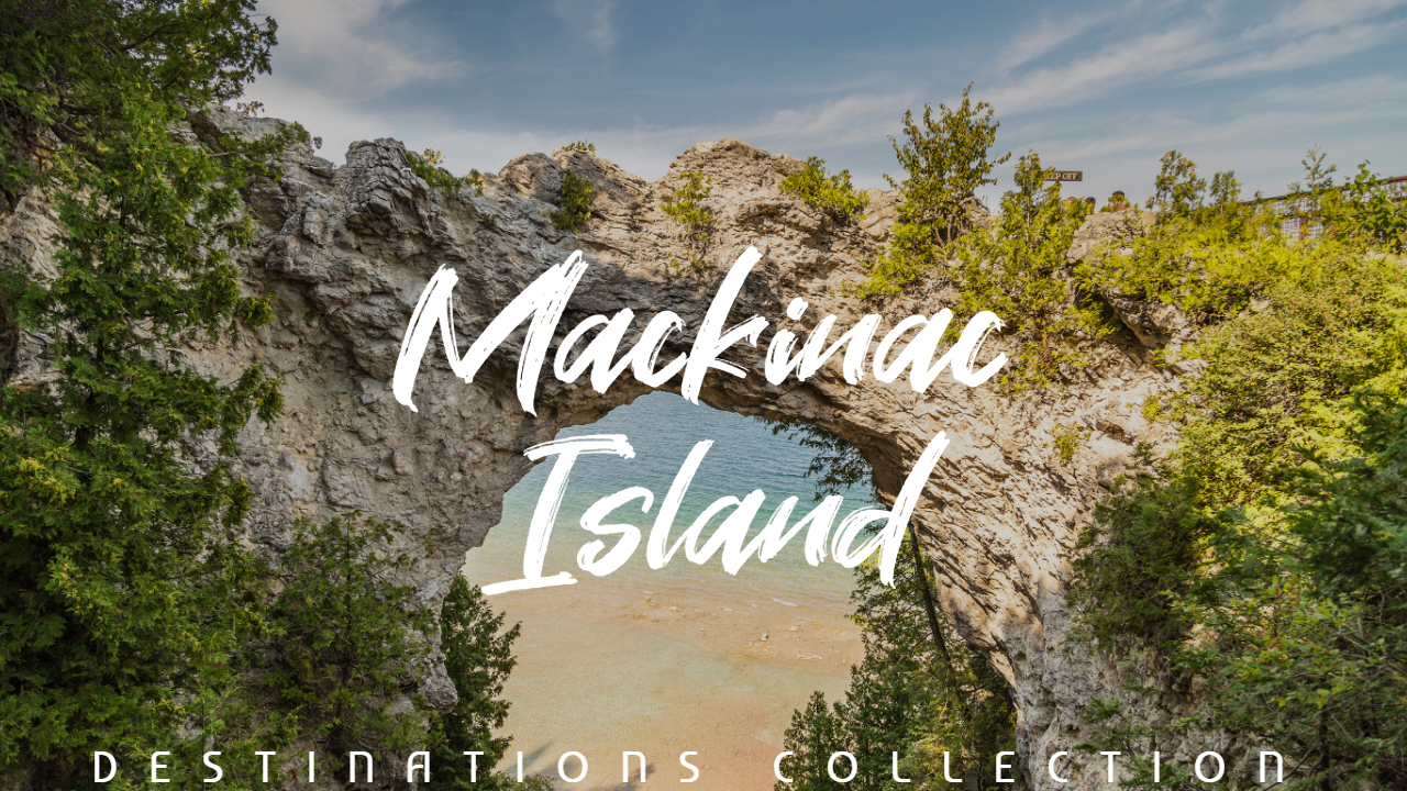 Mackinac Island