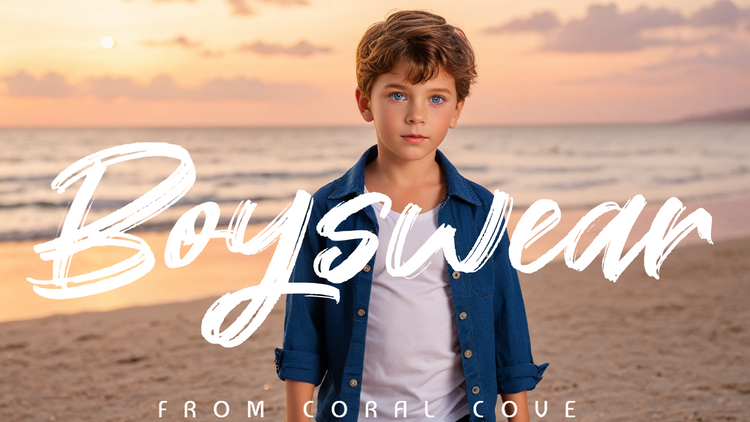 From Coral Cove: Boyswear