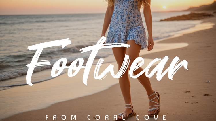 From Coral Cove: Footwear