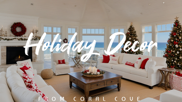 From Coral Cove: Holiday Decor