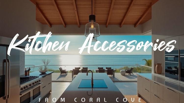 From Coral Cove: Kitchen Accessories