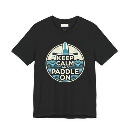 Keep Calm and Paddle On Jersey Short Sleeve Tee