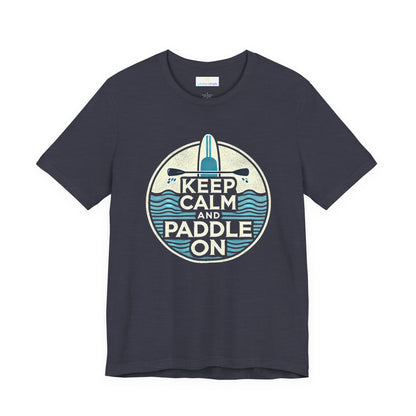 Keep Calm and Paddle On Jersey Short Sleeve Tee
