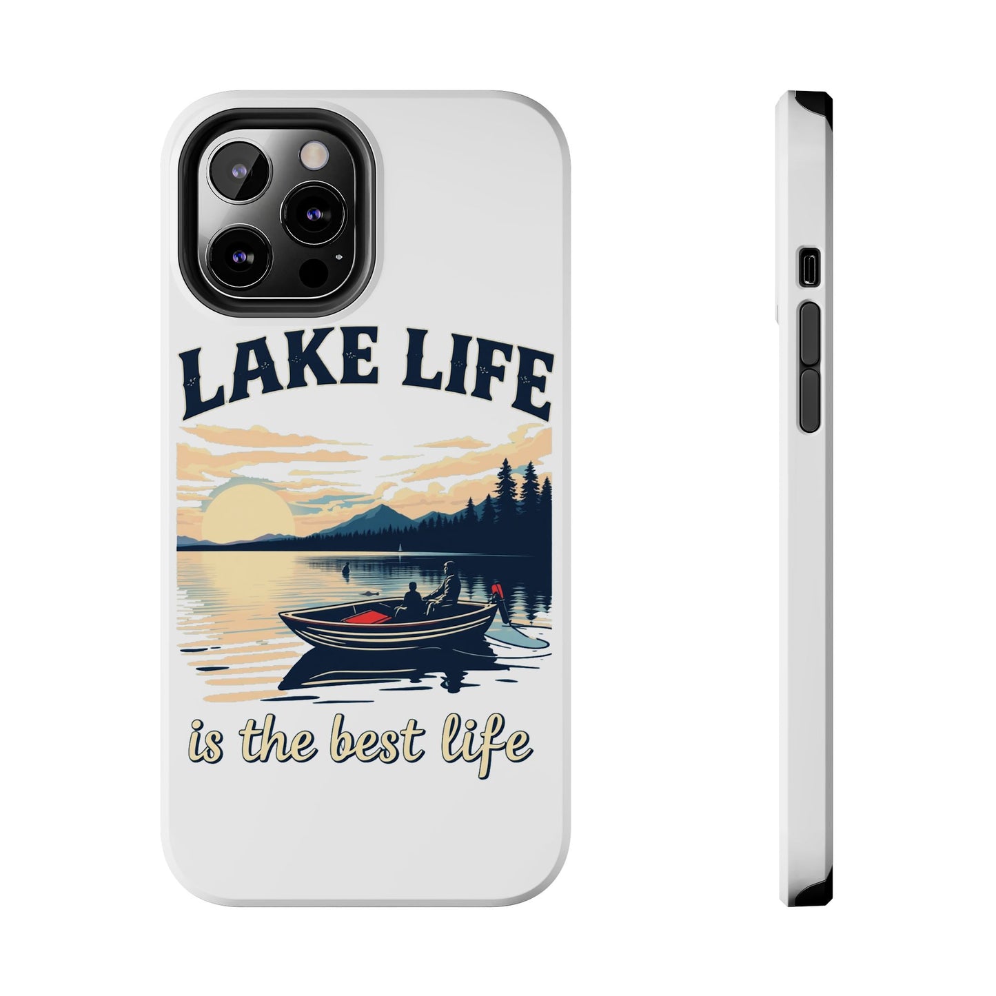 Lake Life Tough Phone Case