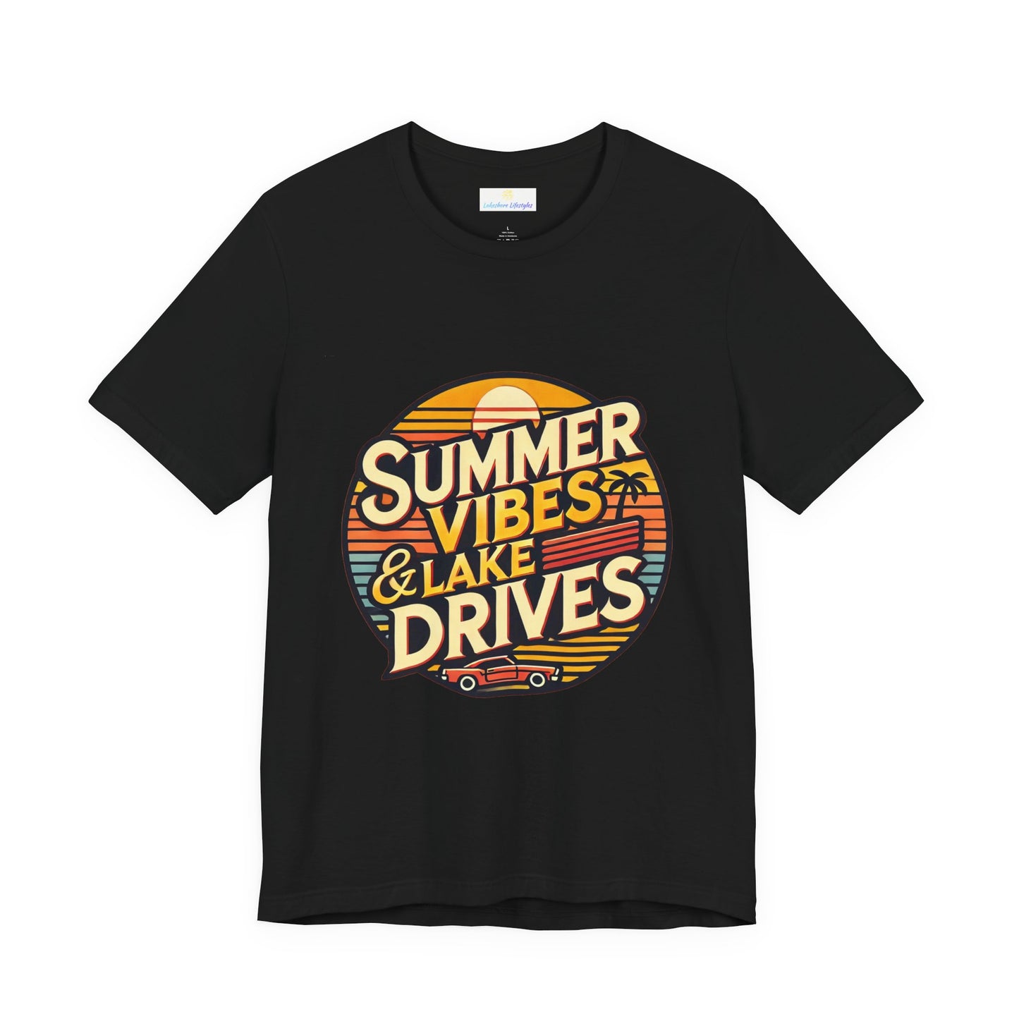 Summer Vibes & Lake Drives Short Sleeve Tee
