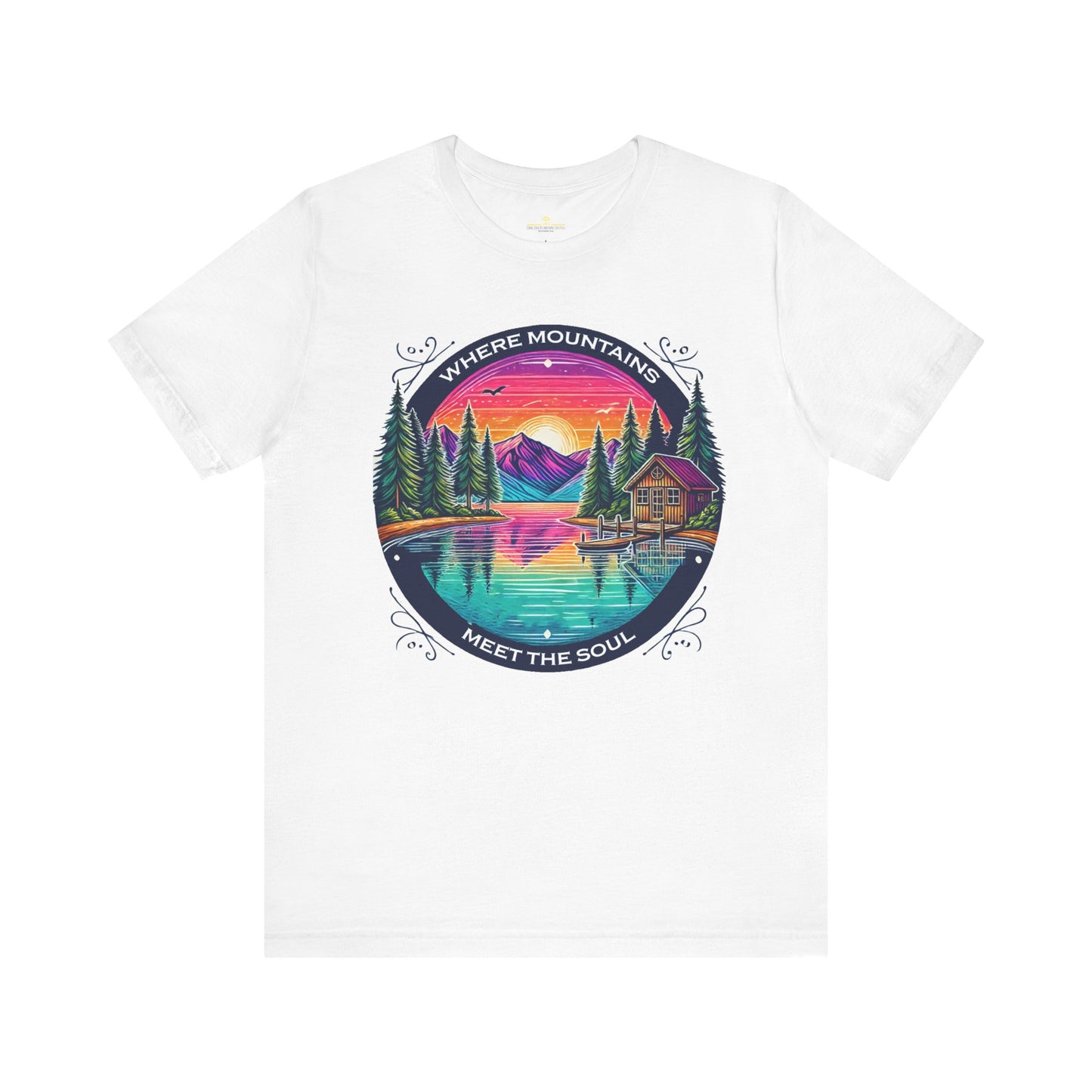 Where Mountains Meet the Soul Short Sleeve Tee