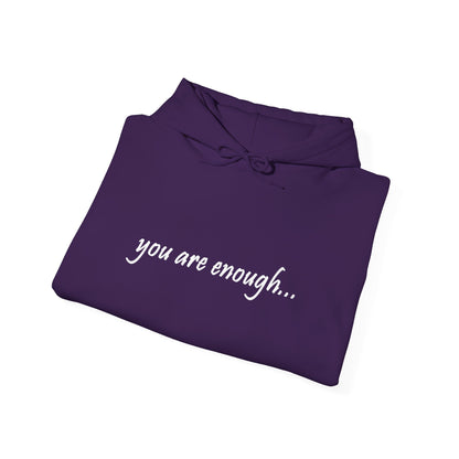 You Are Enough - Mental Health Awareness Cotton Hoodie