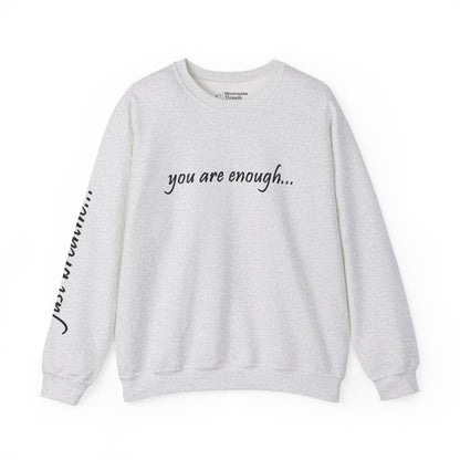 You Are Enough - Mental Health Awareness Heavy Blend Crewneck Sweatshirt
