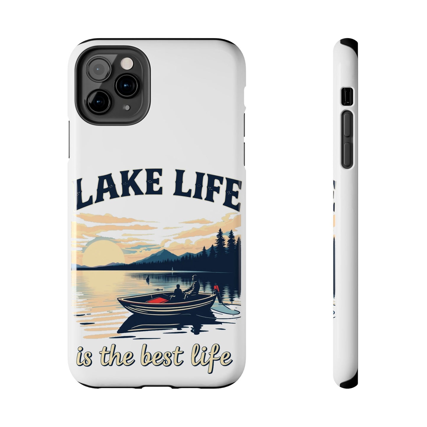 Lake Life Tough Phone Case