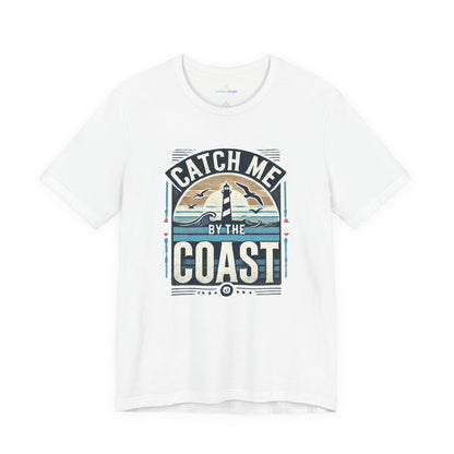 Catch Me by the Coast Short Sleeve Tee