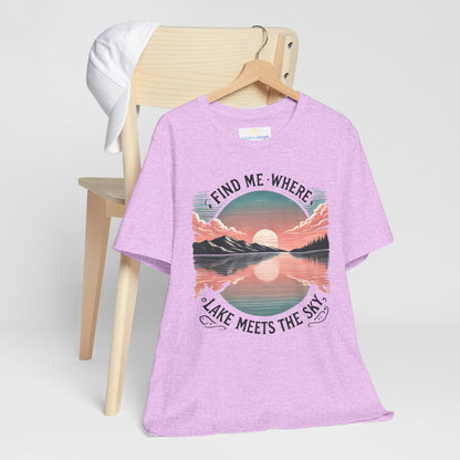 Find Me Where Lake Meets Sky Jersey Short Sleeve Tee