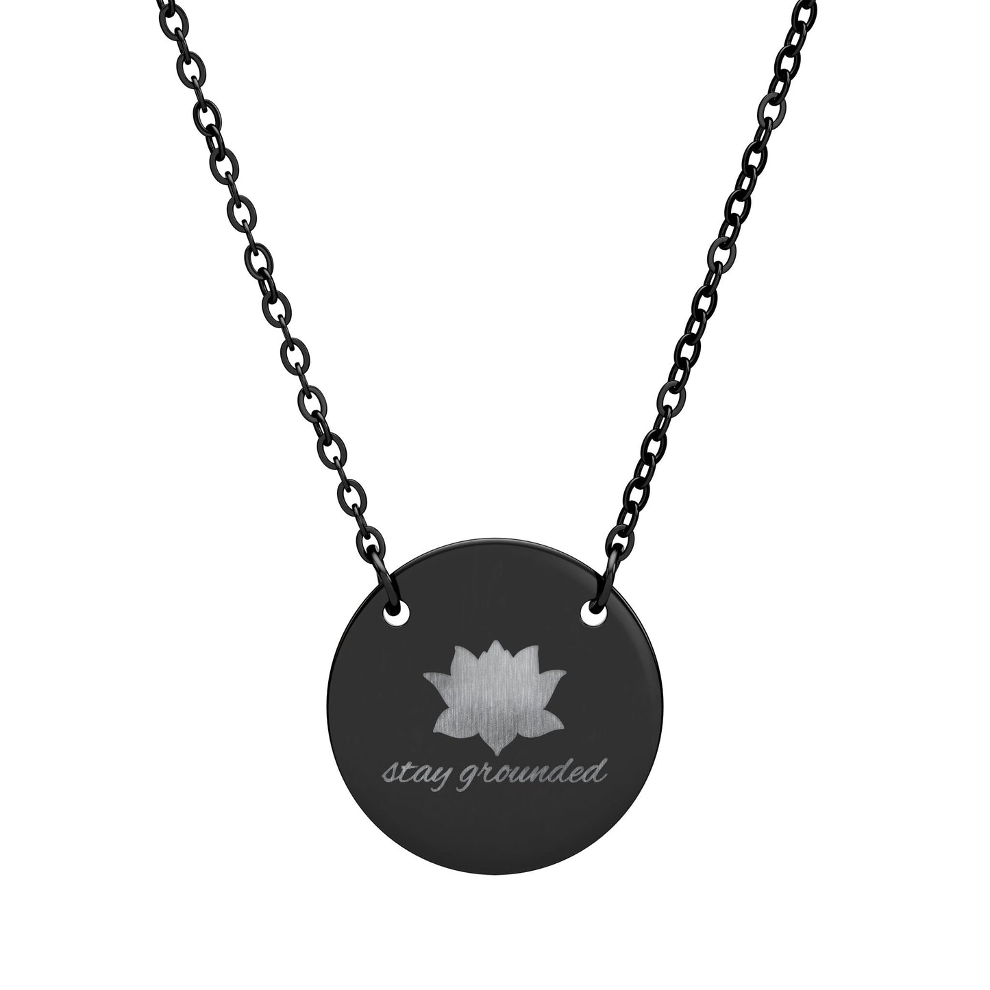 Stay Grounded — Engraved Circle Necklace