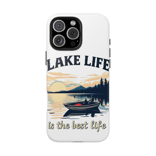 Lake Life Tough Phone Case