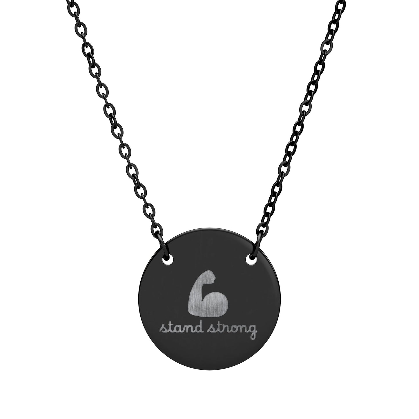 Stand Strong — Engraved Circle Necklace
