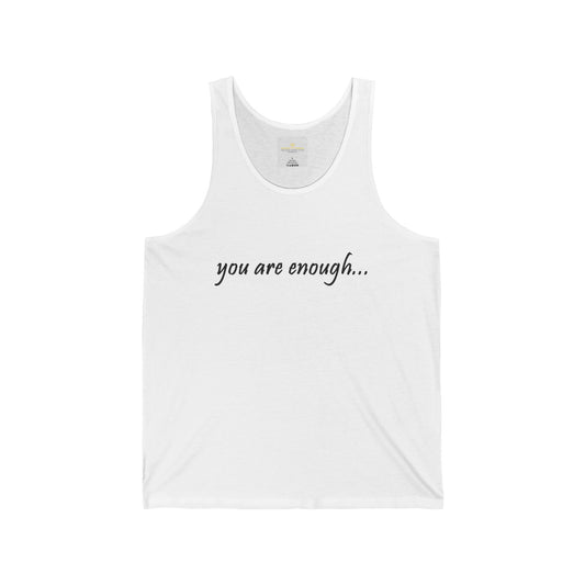 You Are Enough - Mental Health Awareness Unisex Jersey Tank