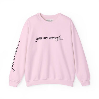 You Are Enough - Mental Health Awareness Heavy Blend Crewneck Sweatshirt