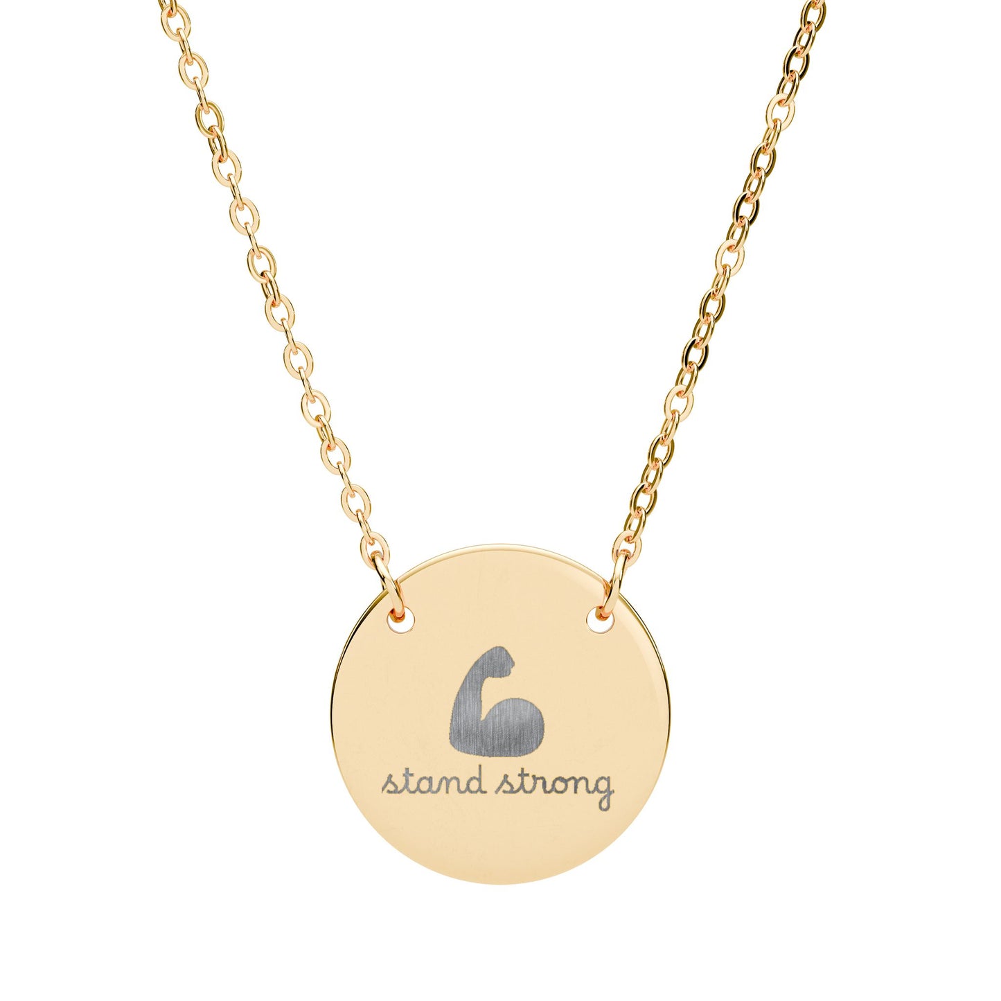 Stand Strong — Engraved Circle Necklace