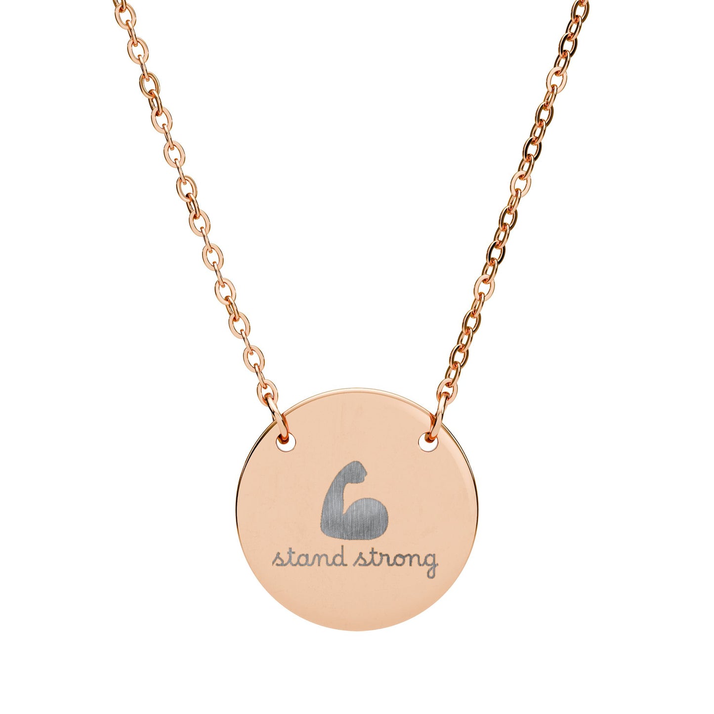 Stand Strong — Engraved Circle Necklace
