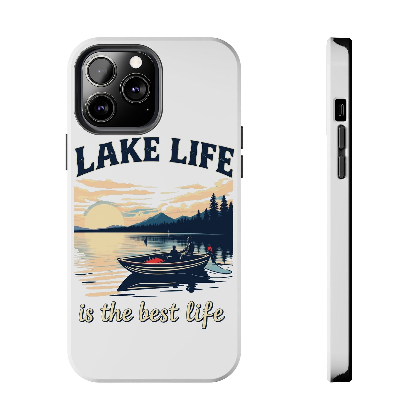 Lake Life Tough Phone Case