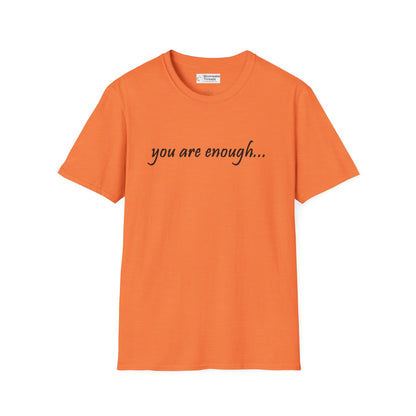 You Are Enough - Mental Health Awareness Softstyle T-Shirt