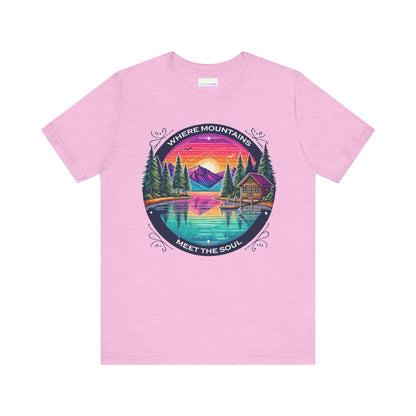 Where Mountains Meet the Soul Short Sleeve Tee