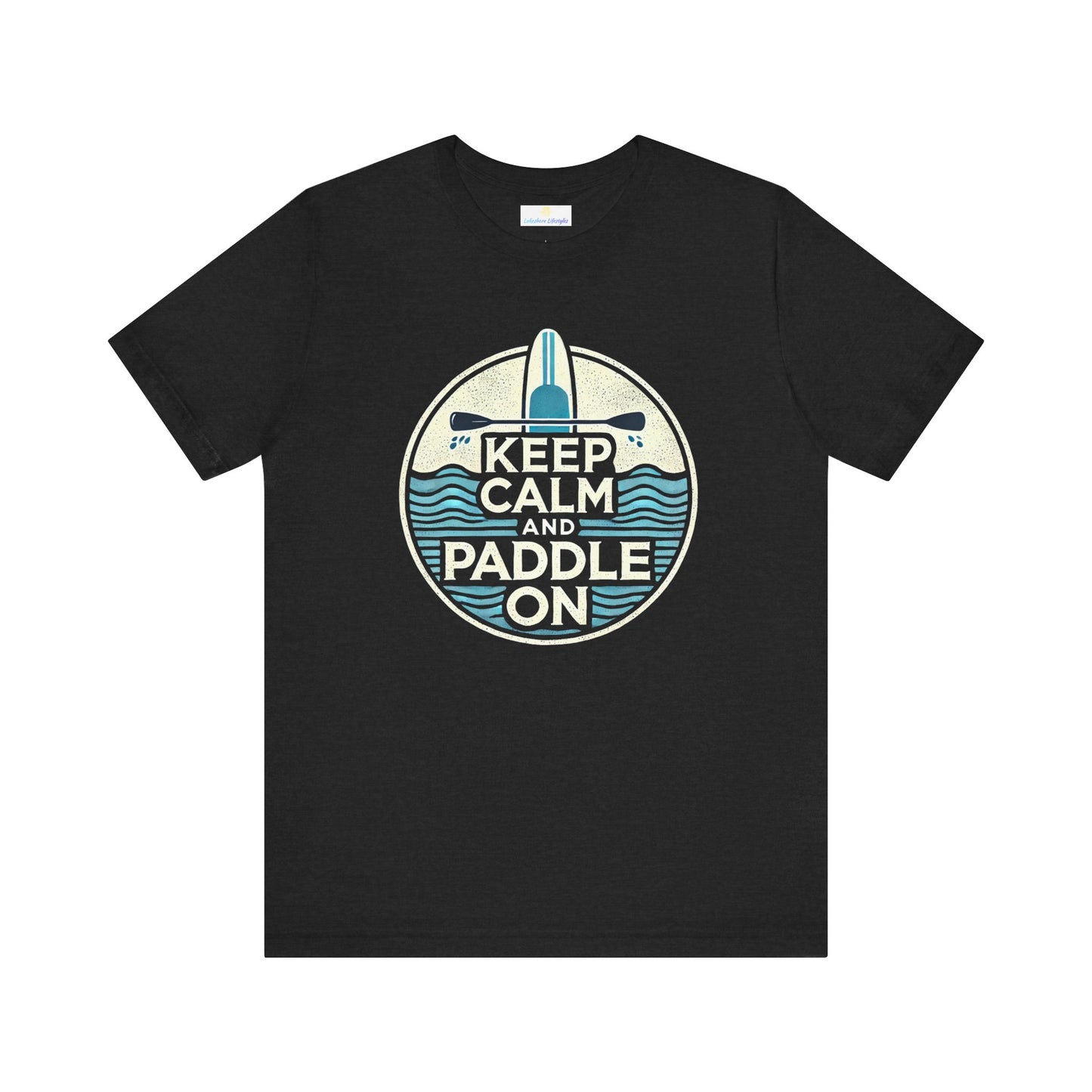 Keep Calm and Paddle On Jersey Short Sleeve Tee