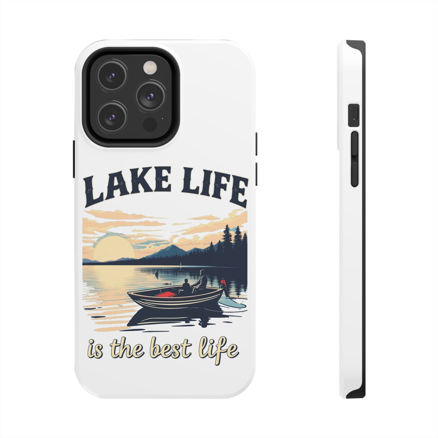 Lake Life Tough Phone Case