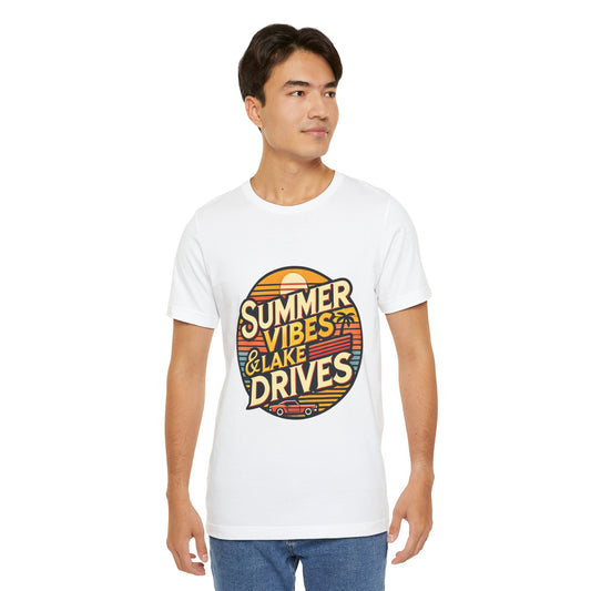 Summer Vibes & Lake Drives Short Sleeve Tee